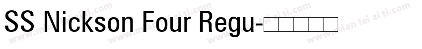 SS Nickson Four Regu字体转换